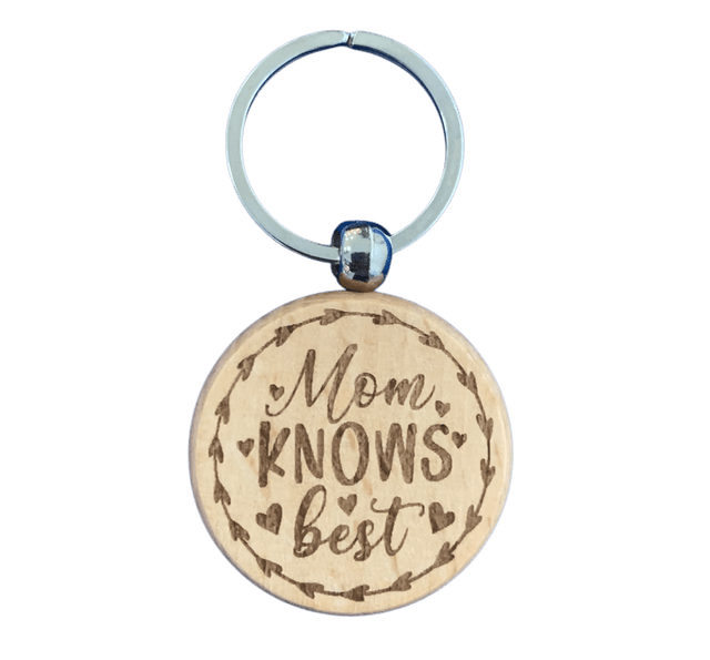 Mom Knows Best Keyring