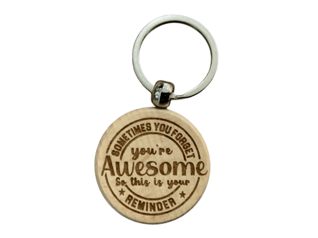 Sometimes you forget you&#039;re Awesome keyring