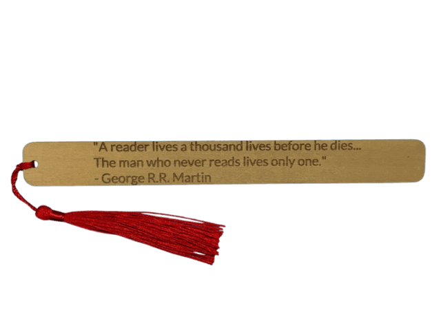 A Reader Lives A Thousand Lives Before He Dies... Bookmark