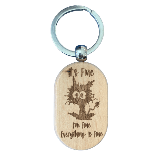 It&#039;s Fine I&#039;m Fine Everything Fine with Cat Keyring