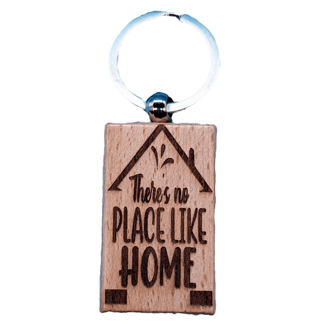 There’s No Place Like Home Wooden Double Sided Keyring
